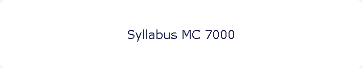 Syllabus MC 7000