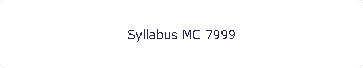 Syllabus MC 7999